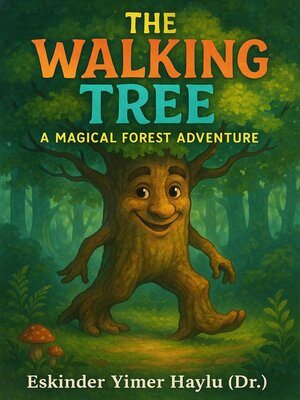 cover image of The Walking Tree
